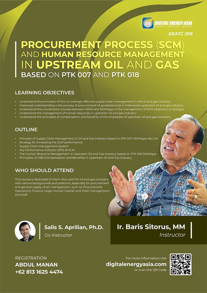 DEATC 209a Hybrid - Procurement Process (SCM) and Human Resource Management in Upstream Oil and Gas based on PTK 007 and PTK 018